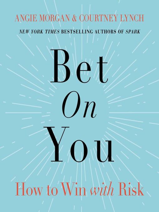 Title details for Bet on You by Angie Morgan - Available